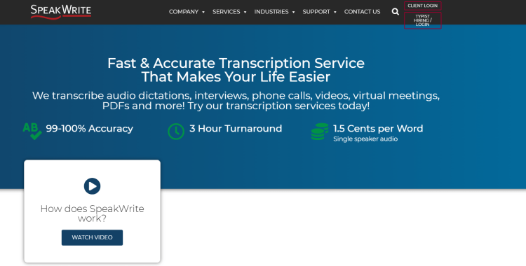 Best Legal Transcriptionist Job, SpeakWrite page saying it is fast and accurate transcription service.